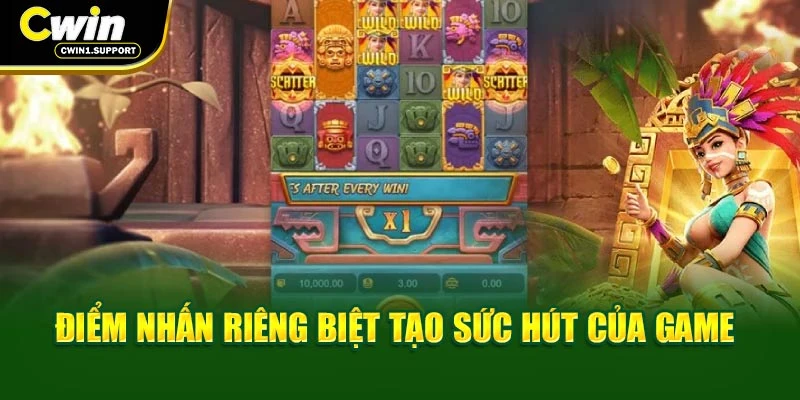 Điểm nhấn riêng biệt tạo sức hút của game