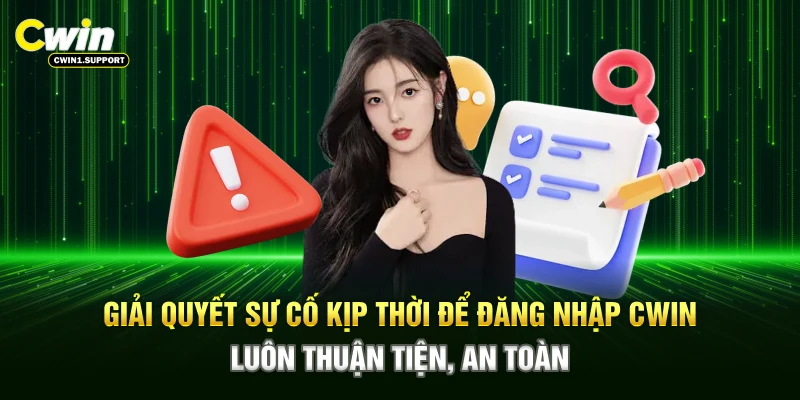Sử dụng link chính thức để đăng nhập CWIN, nhận ưu đãi nhanh chóng mỗi ngày