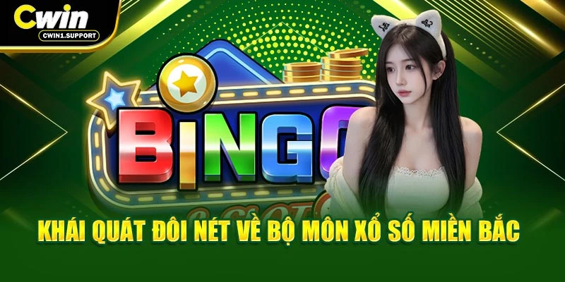 Khái quát đôi nét về bộ môn xổ số miền Bắc